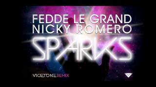 Video thumbnail of "Fedde Le Grand & Nicky Romero - Sparks (Vicetone Remix)"
