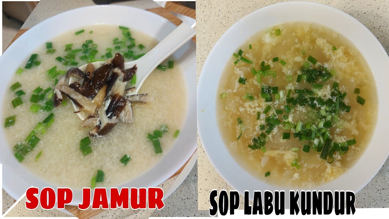 DUA RESEP SOP JAMUR DAN LABU KUNDUR ALA CHINESE FOOD soplabukundur 