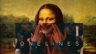 loneliness