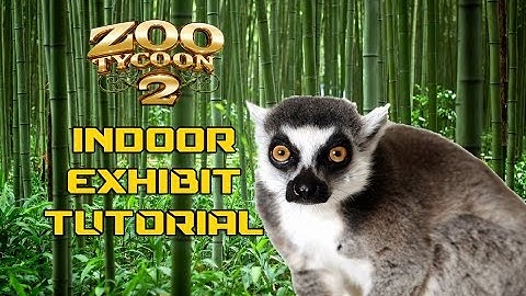 Zoo Tycoon 2 Tutorial - Indoor Exhibit #3