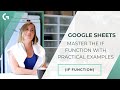 Master the IF Function in Google Sheets with Practical Examples | Gaille Reports