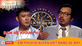 AI LÀ TRIỆU PHÚ | Chàng trai làm việc TỰ DO thích đi xuyên Việt bằng xe máy