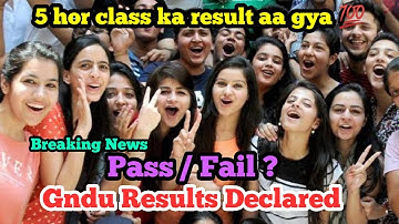 Gndu Results Declared || BA , Bsc , BCA, B.Com, M.Com 2nd semester Results Declared || Results News