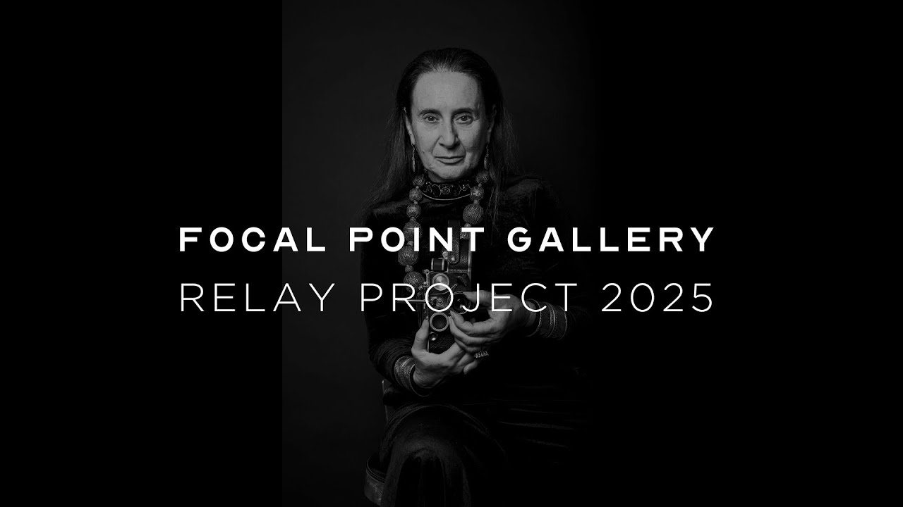 Focal Point Gallery "RELAY" Project 2025: