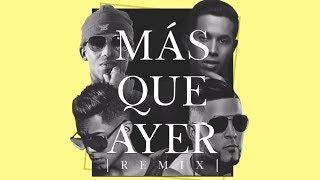 Arcangel & De La Ghetto Ft. R.K.M & Ken-Y - Mas Que Ayer (Version Cumbia) Dj Kapocha