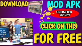 how to download super market manager|MOD APK|free download #supermarket screenshot 1