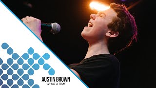 Austin Brown - What A Time (Julia Michaels cover)