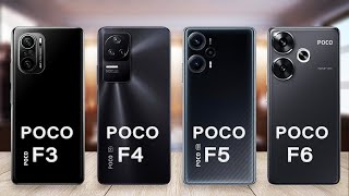 Poco F6 Vs Poco F5 Vs Poco F4 Vs Poco F3 Specs Review