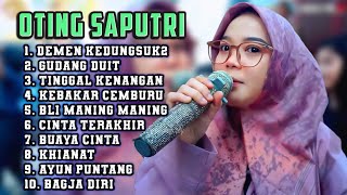FULL ALBUM TERBARU 2026 OTING SAPUTRI DEMEN KEDUNGSUK DUNGSUK - GUDANG DUIT - TINGGAL KENANGAN 