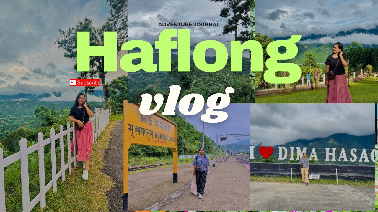 Agartala to Haflong by train | Haflong Trip | Places to see at Haflong,stay,food | @vlogsofpallabi  