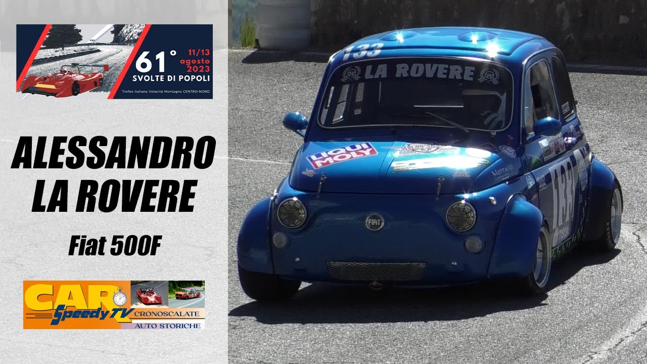 Svolte di Popoli 2023 || Alessandro La Rovere || Fiat 500F