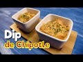 🌶🧈 DIP DE CHIPOTLE EN 5 MINUTOS | COMO HACER DIP DE CHIPOTLE CON QUESO