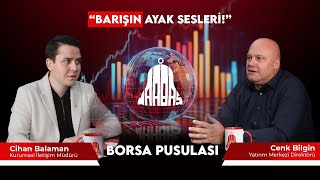 AVRUPA TRUMP İLE GÖRÜŞTÜ! l Cenk Bilgin İle Borsa Pusulası