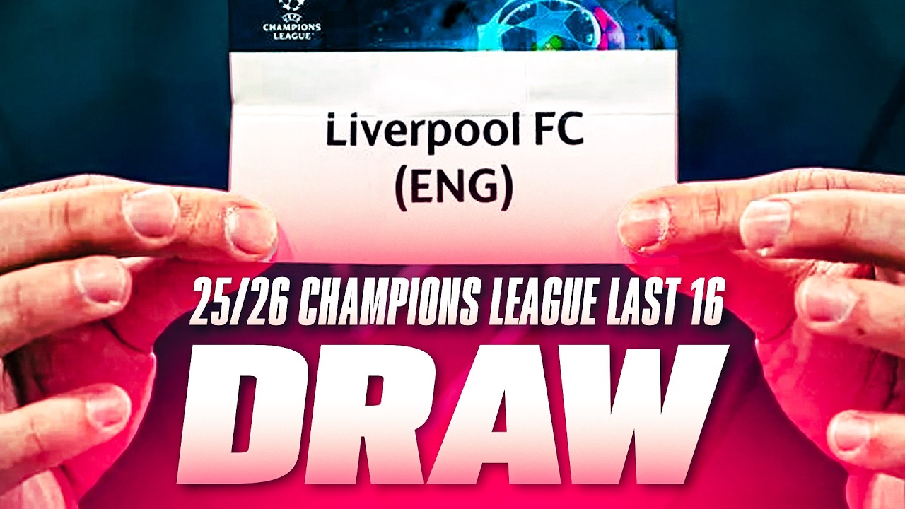 Champions League Last 16 Draw 2025/26 LIVE | LIVERPOOL FAN REACTION