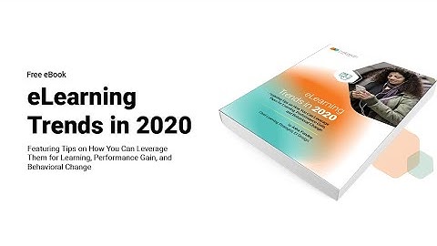 EI Design publishes a Free eBook on eLearning Trends in 2020