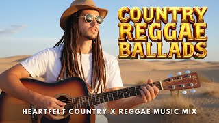 Download Lagu Heartfelt Country x Reggae Music Mix | Soulful Ballads to Ease the Mind and Touch the Soul MP3