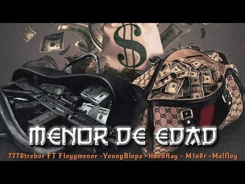 De Menor De Dad Official Otrebor Ft Floyymenor Youngblopa Malfloy M1n0r Handray Prod Lilrish