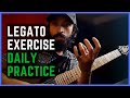 Legato Workout for Everyday Practice