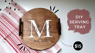 DIY ROUND WOOD SERVING TRAY WITH CRICUT // Farmhouse Serving Tray  Last Name Serving Tray