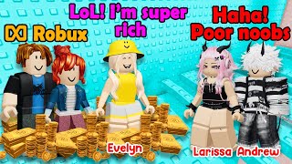 💰 TEXT TO SPEECH 💸 My Friend Don't Like Me Until They Know I Have Infinite Robux 💎 Roblox Story