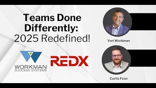 Teams Done Differently: 2025 Redefined! (featuring Curtis Fenn of REDX)