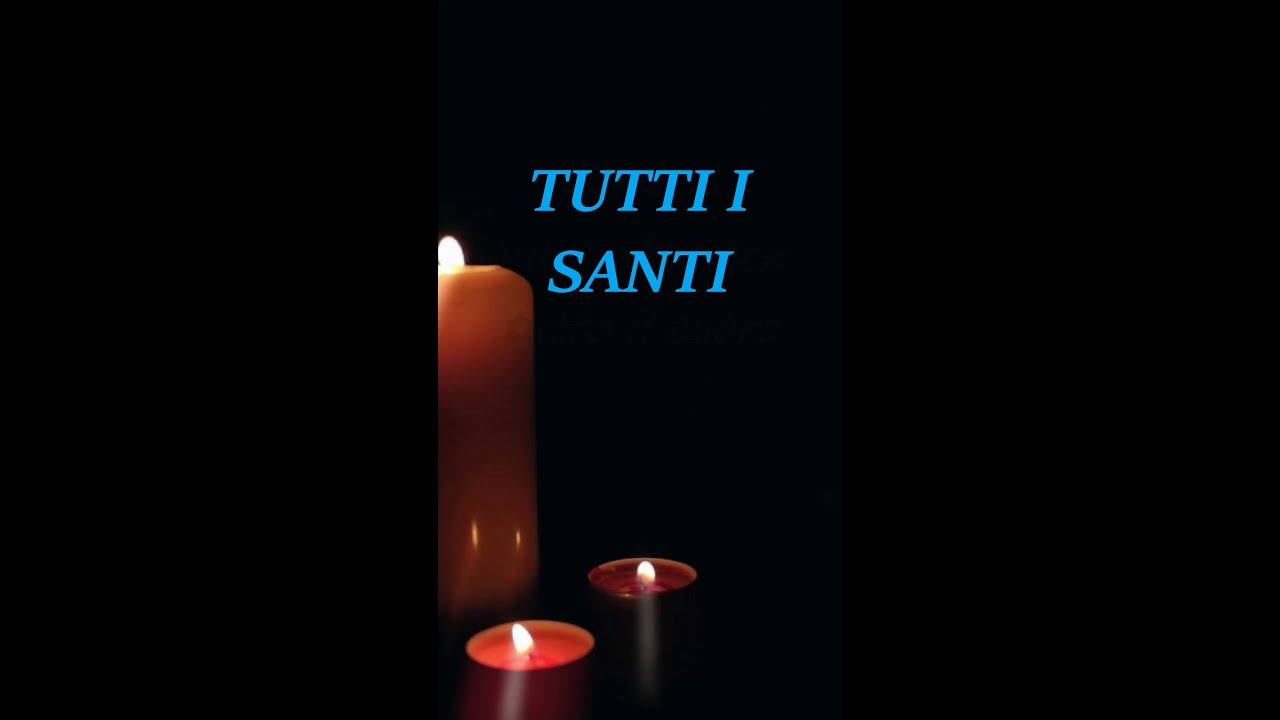 Frasi e aforismi per la festa di tutti i Santi - 1 Novembre