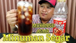 MUKBANG ASMR MINUMAN SEGAR DINGIN teh pucuk harum || ASMR DRINKING COLD WATER