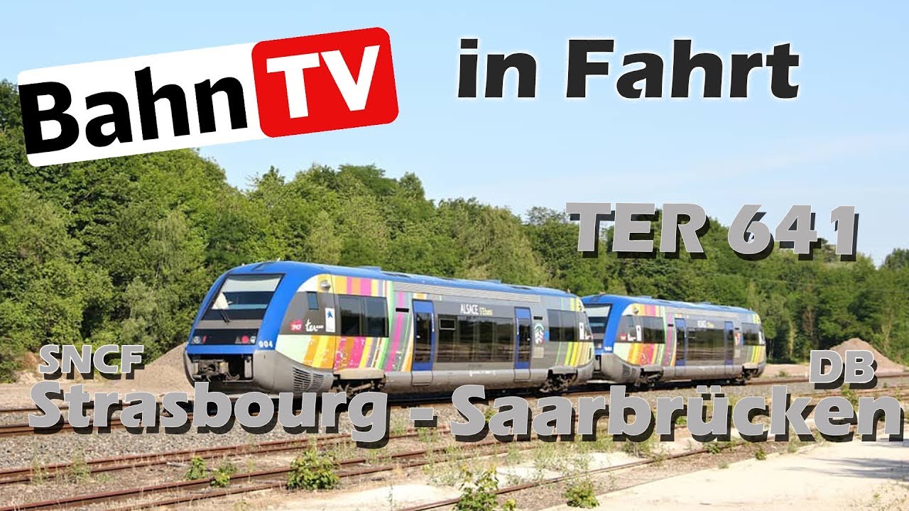Bahn TV in Fahrt Strasbourg Saarbrücken
