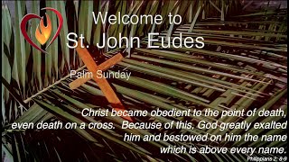 St. John Eudes Catholic Church Sunday (5 PM) Mass Service,  March 29, 2026