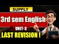 (Supply) 3rd Sem English - Complete Unit-3 in One Shot 🔥| 3rd Sem English Imps | Repeated Questions
