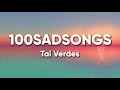 Tai Verdes 100sadsongs Lyrics Testo mp3