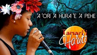 Miniatura de "'A 'ori, 'a hura 'e 'a pehe - Tamari'i Ha'uti (Clip officiel) - 2016"