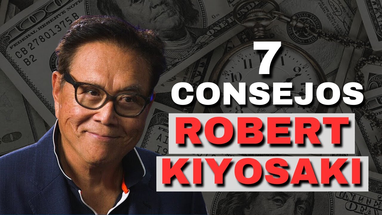 7 Consejos para Ahorrar Dinero según Robert Kiyosaki | Aprende las ...