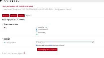 CURSO AVANZADO MOODLE 3.5 - Exportar banco de preguntas