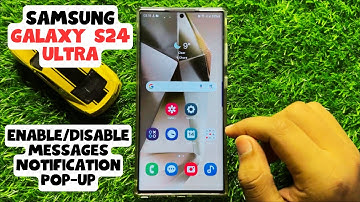 How to Enable/Disable Messages Notification Pop-up Samsung Galaxy S24 Ultra