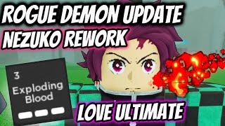 *NEW* ROGUE DEMON UPDATE | NEZUKO REWORK / LOVE ULTIMATE | SUN VFX & MORE | Rogue Demon