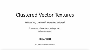 Clustered Vector Textures - Fast Forward (SIGGRAPH 2022)