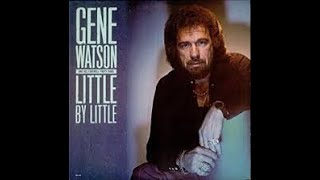 Watch Gene Watson Little By Little video