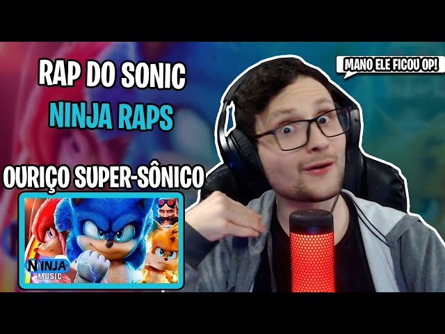 Ouriço Super-Sônico (Sonic) - Ninja Raps