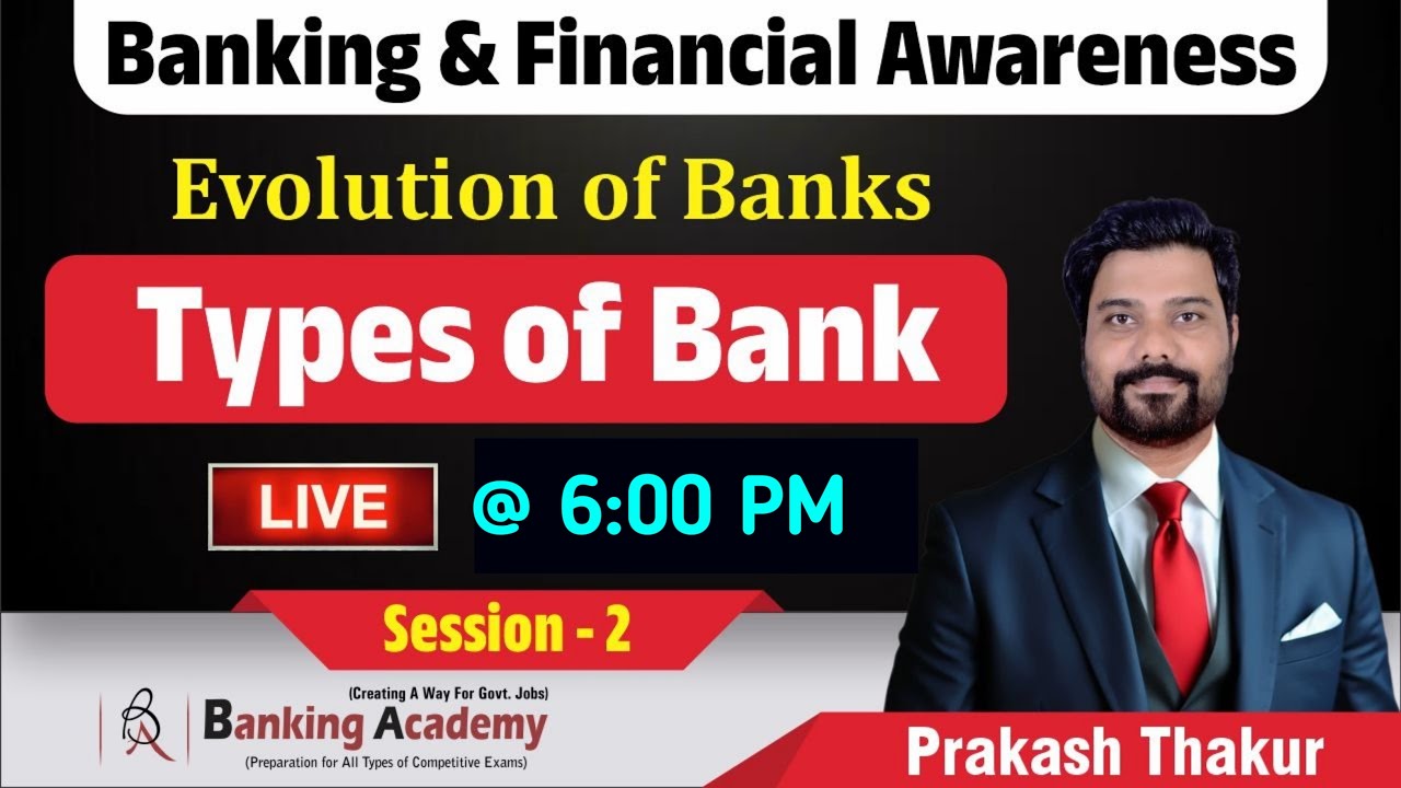 I Banking & Financial Awareness I session -2 I I Types of Banks I By Prakash Thakur Sir I