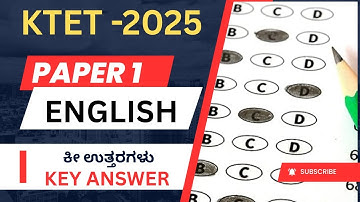 TET 2025  | ENGLISH | ಕೀ ಉತ್ತರಗಳು | Key Answers