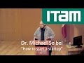 Dr. Michael Seibel "How to start a startup"