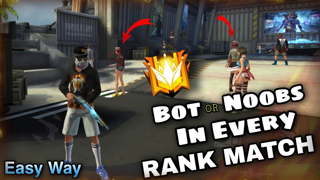 HOW TO GET BOT OR NOOB PLAYERS IN EVERY RANK MATCH // ഇനി RANK PUSHING ...