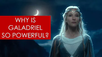 Is Galadriel the most powerful being in Middle Earth?