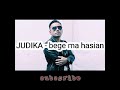 JUDIKA bege ma hasian lagu terbaru bataklirik & terjemahan JUDIKA bege ma hasian lagu terbaru bataklirik & terjemahan