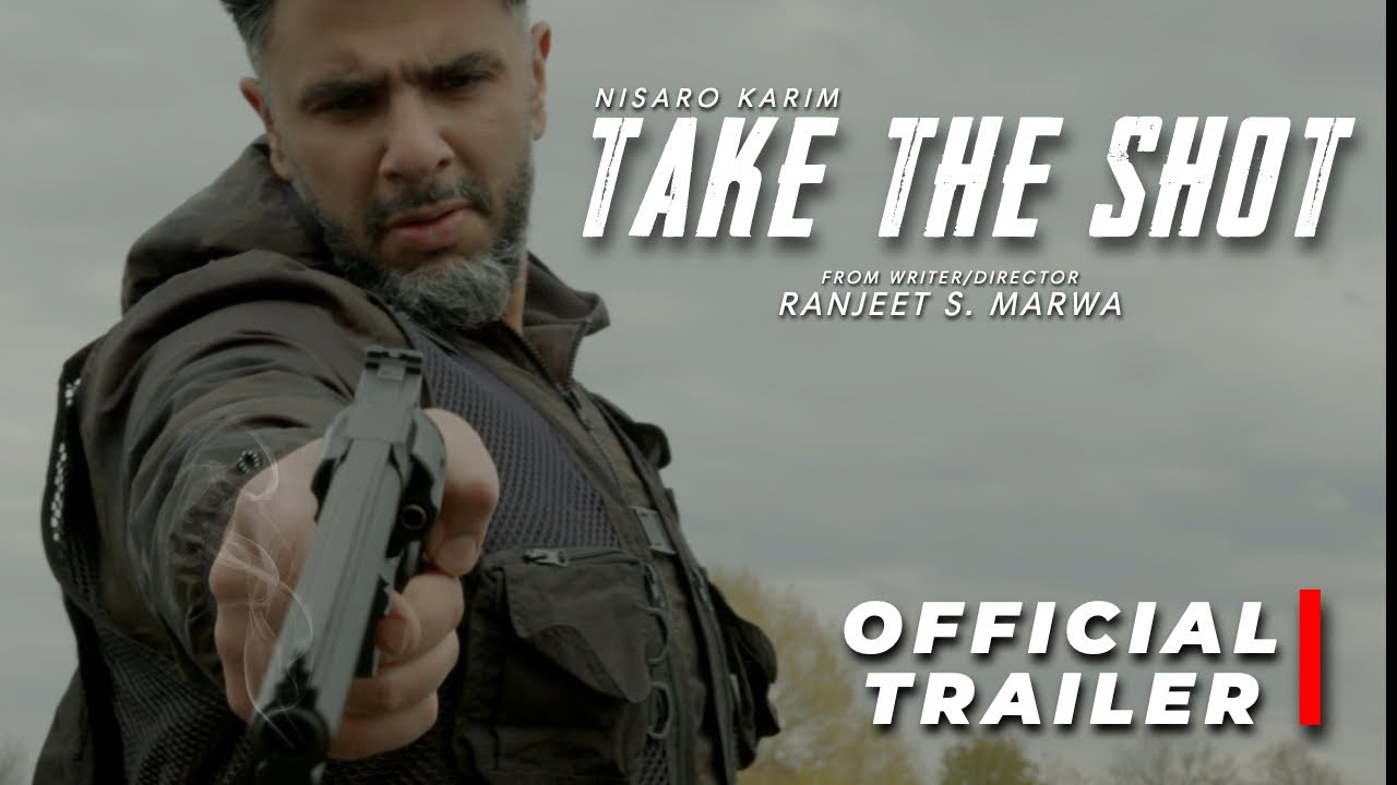 TAKE THE SHOT  Official Trailer  Action Short Film