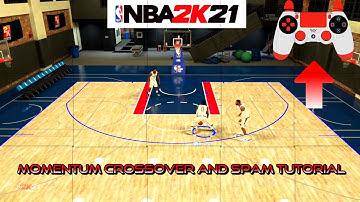 NBA 2K21 HOW TO MOMENTUM CROSSOVER AND SPAM! DRIBBLE TUTORIAL WITH HANDCAM!