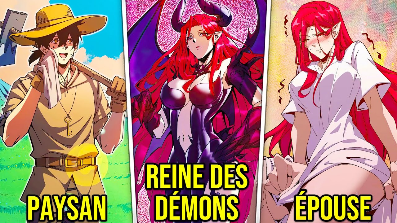 Il Est Un Paysan Mais Il Bat La Reine Des Démons Et Fait D'Elle Son