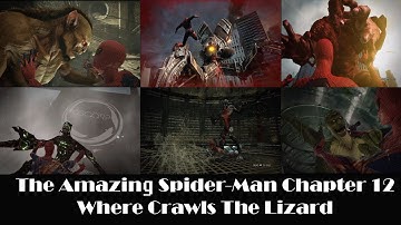 (Glitch) The Amazing Spider-Man Chapter 12 (Where Crawls The Lizard pt.1)