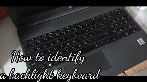 How to identify a backlight keyboard | Lighting keyboard